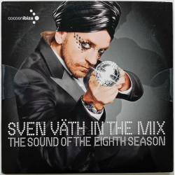 Sven Väth – In The Mix - The Sound Of The 8th Season (Cocoon Records)