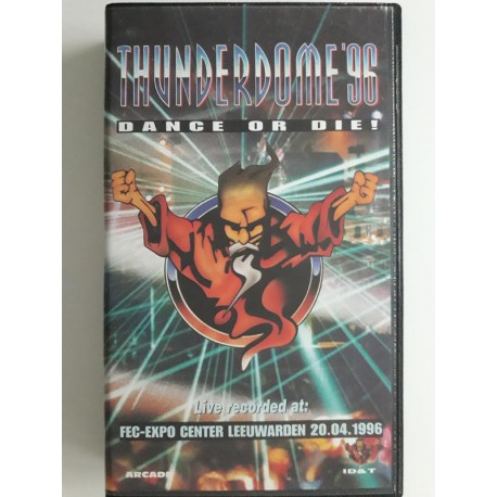 Thunderdome '96 - Dance Or Die! / 9908299