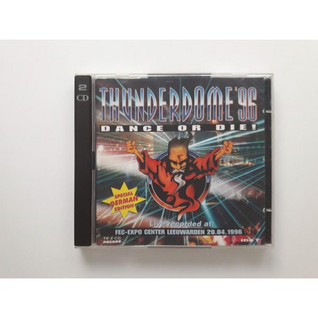 Thunderdome '96 - Dance Or Die! (Special German Edition) / 8800537