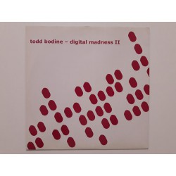 Todd Bodine ‎– Digital Madness II