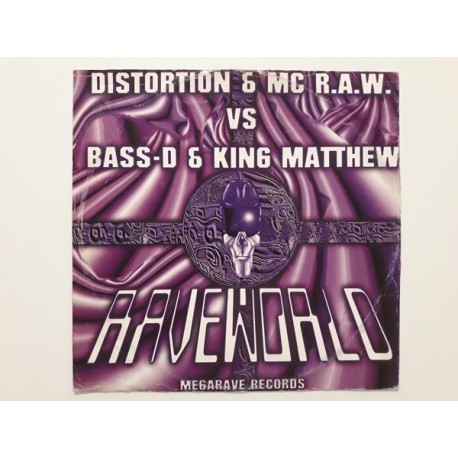 Distortion & MC R.A.W. vs Bass-D & King Matthew ‎– Raveworld
