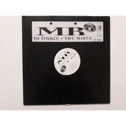 MR – To France (The Mixes Part II)