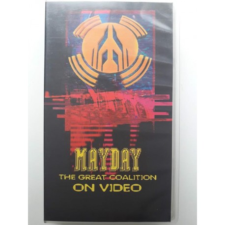 Mayday - The Great Coalition On Video
