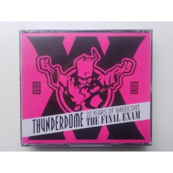 Thunderdome - The Final Exam - 20 Years Of Hardcore / BYMCD027