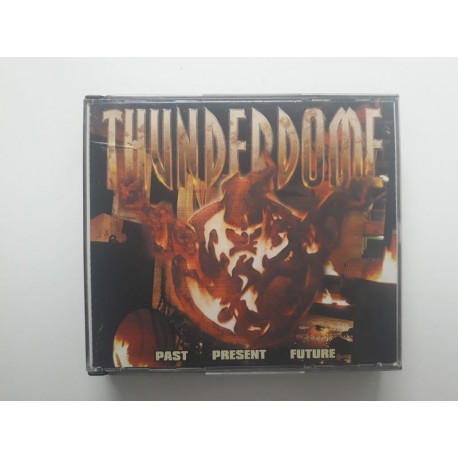Thunderdome - Past Present Future / 9902373