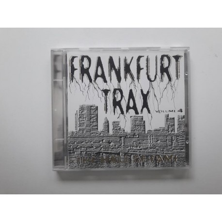 Frankfurt Trax Volume 4 - The Hall Of Fame