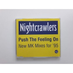 Nightcrawlers ‎– Push The Feeling On (New MK Mixes For '95)