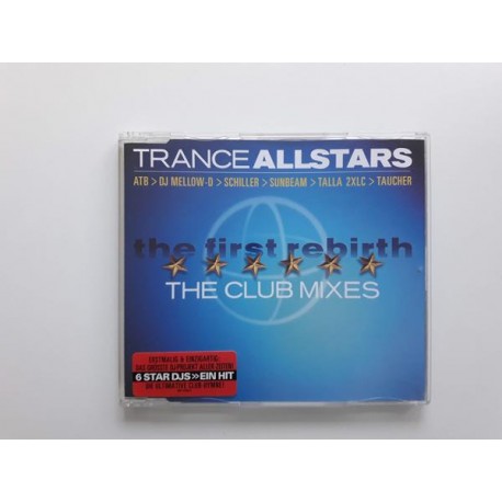 Trance Allstars ‎– The First Rebirth (The Club Mixes)