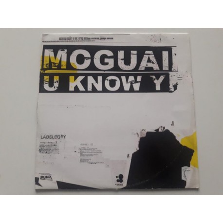 Moguai ‎– U Know Y