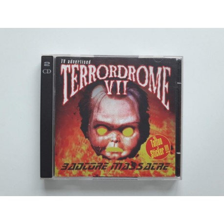Terrordrome VII - Badcore Massacre (2x CD)