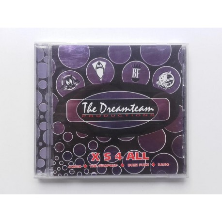 The Dreamteam Productions ‎– X S 4 All
