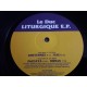 Le Duc ‎– Liturgique E.P.