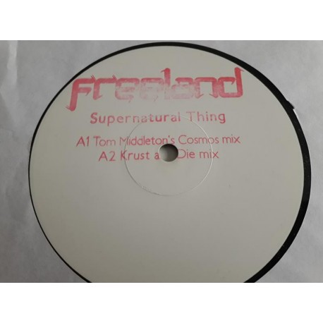 Freeland ‎– Supernatural Thing
