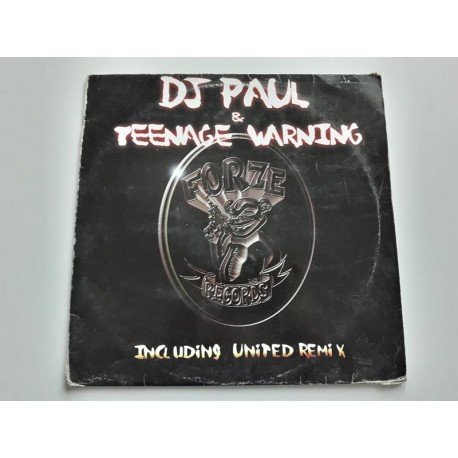 DJ Paul & Teenage Warning ‎– If The Kids Are United (Remixes)