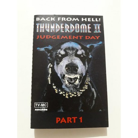 Thunderdome II - Back From Hell! - Judgement Day (Part 1) / 01 8321.4