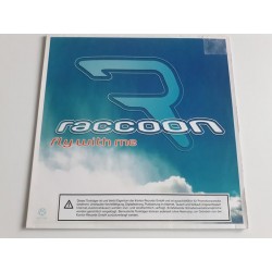 Raccoon ‎– Fly With Me