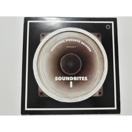 Industrial Strength Records: Soundbites Vol. 1