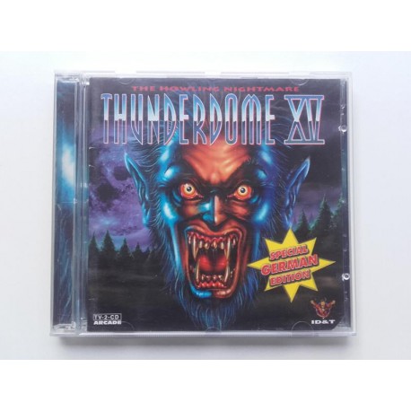 Thunderdome XV - The Howling Nightmare (Special German Edition)