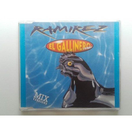 Ramirez ‎– El Gallinero (Mix Versions)