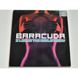 Baracuda ‎– I Leave The World Today (Part One)