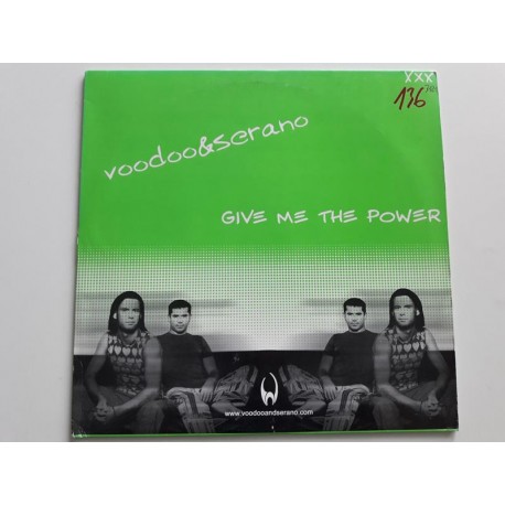 Voodoo & Serano ‎– Give Me The Power