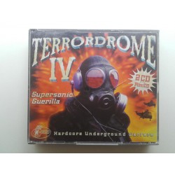 Terrordrome IV - Supersonic Guerilla - Hardcore Underground Warfare (3x CD)