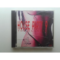 House Party 9 - The Club Mix (CD)