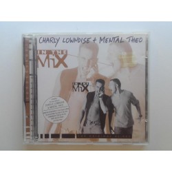 Charly Lownoise + Mental Theo ‎– In The Mix (CD)