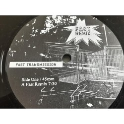 Fast ‎– Transmission (Remix) (12")