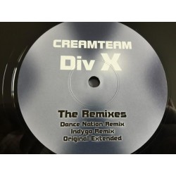 CreamTeam ‎– Div X (The Remixes) (12")