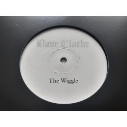 Dave Clarke ‎– The Wiggle (12")