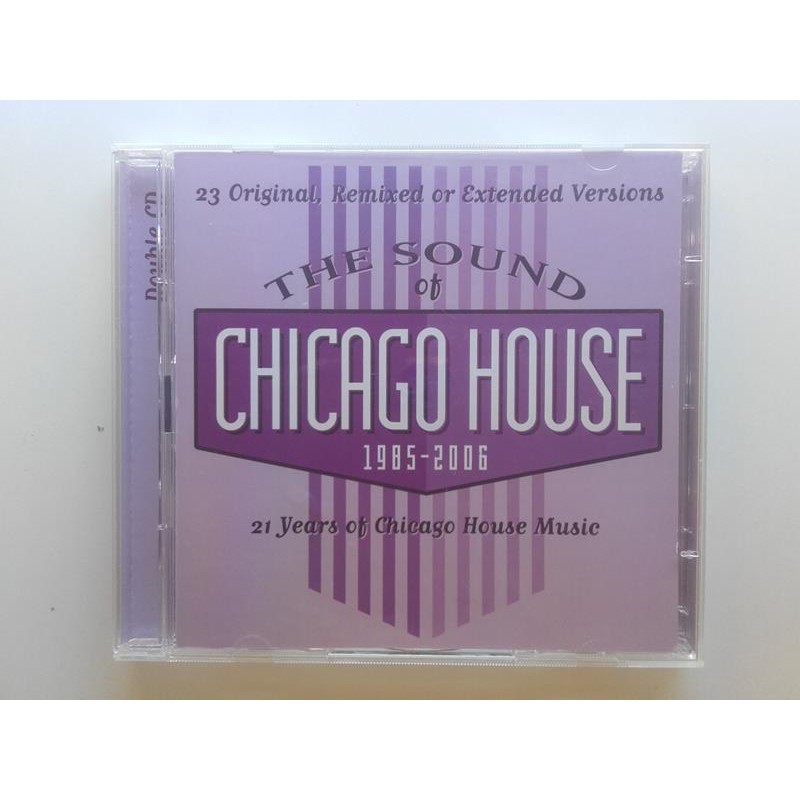 The Sound Of Chicago House 1985 2006