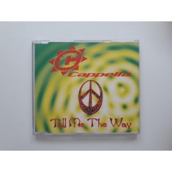 Cappella ‎– Tell Me The Way (CDM)