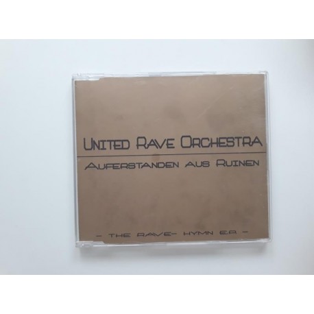 United Rave Orchestra ‎– Auferstanden Aus Ruinen