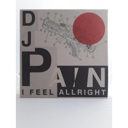 DJ Pain ‎– I Feel Allright (12")