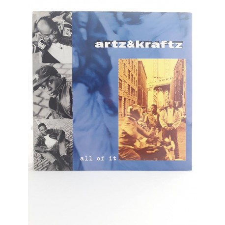Artz & Kraftz ‎– All Of It (12")