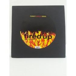Funky Green Dogs ‎– Fired Up (The Remixes) (12")