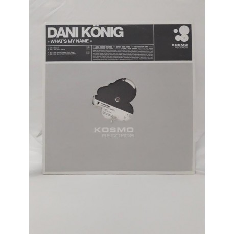 Dani König ‎– What's My Name (12")