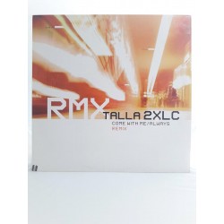 Talla 2XLC ‎– Come With Me / Always (Remix) (12")
