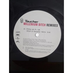 Taucher ‎– Millenium Bitch (Remixes) (12")