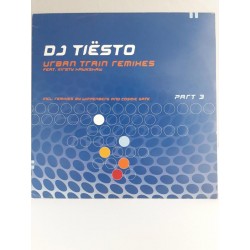 DJ Tiesto Feat. Kirsty Hawkshaw ‎– Urban Train Remixes - Part 3 (12")