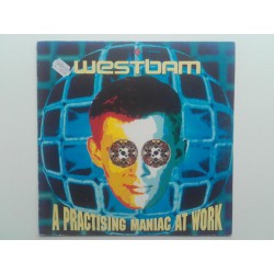 WestBam ‎– A Practising Maniac At Work (12")