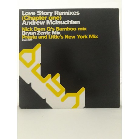 Andrew McLauchlan ‎– Love Story (Remixes) (Chapter One) (12")
