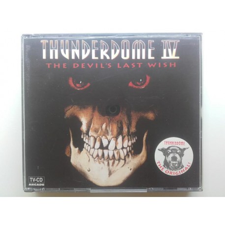 Thunderdome IV - The Devil's Last Wish