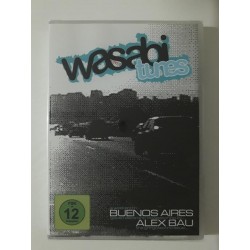 Alex Bau ‎– Wasabi Tunes - A Weekend In... Buenos Aires (The Gringotechno Issue) (DVD)