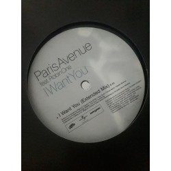Paris Avenue Feat. Robin One ‎– I Want You (12")
