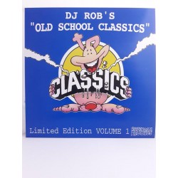 DJ Rob's Old School Classics Limited Edition Volume 1 (12")