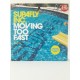 Supafly Inc. ‎– Moving Too Fast (12")