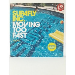 Supafly Inc. ‎– Moving Too Fast (12")
