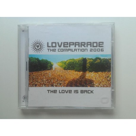 Loveparade - The Compilation 2006 - The Love Is Back